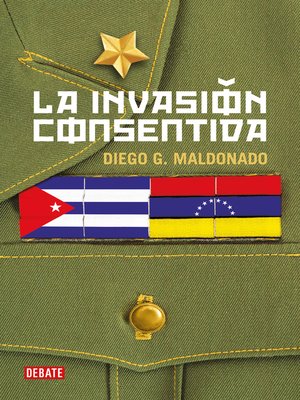 cover image of La invasión consentida